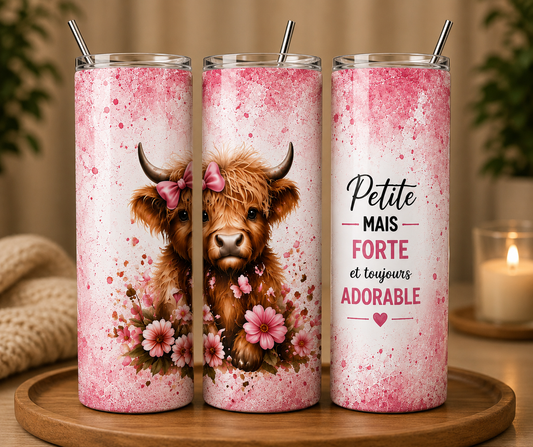 Gobelet Isotherme Vache "Petite Mais Forte" 20oz – Tumbler Motivation avec Paille Métal