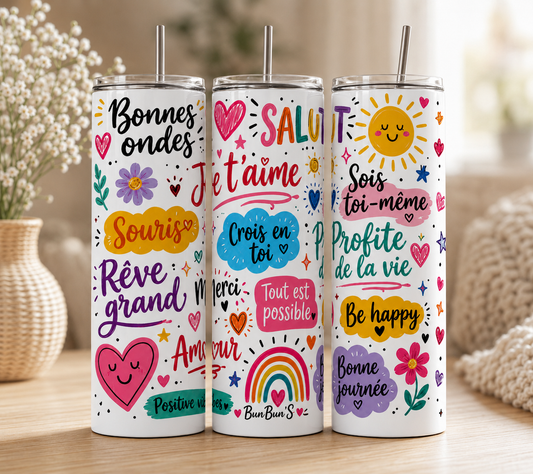 Gobelet Isotherme Positif "Je T'aime" 20oz – Tumbler Ondes Positives avec Paille Métal
