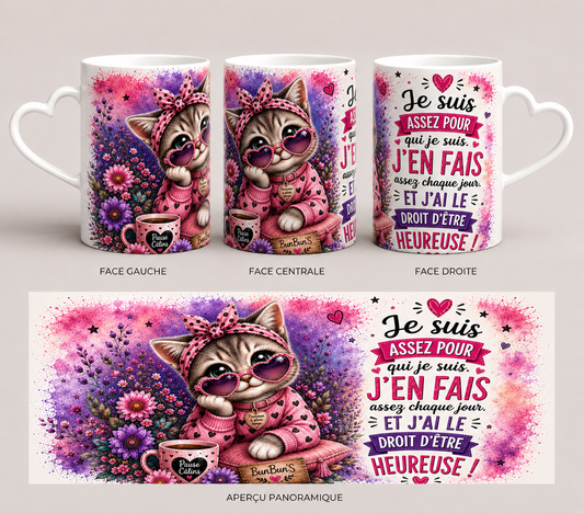 Je Suis Assez Pour Qui Je Suis | Mug Anse Cœur 11 oz ou Tumbler Isotherme 20 oz | Chat Floral | Positive Attitude