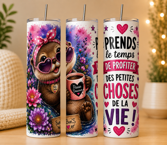 Prends Le Temps De Profiter | Mug Anse Cœur 11 oz ou Tumbler Isotherme 20 oz | Loutre Floral | Positive Attitude